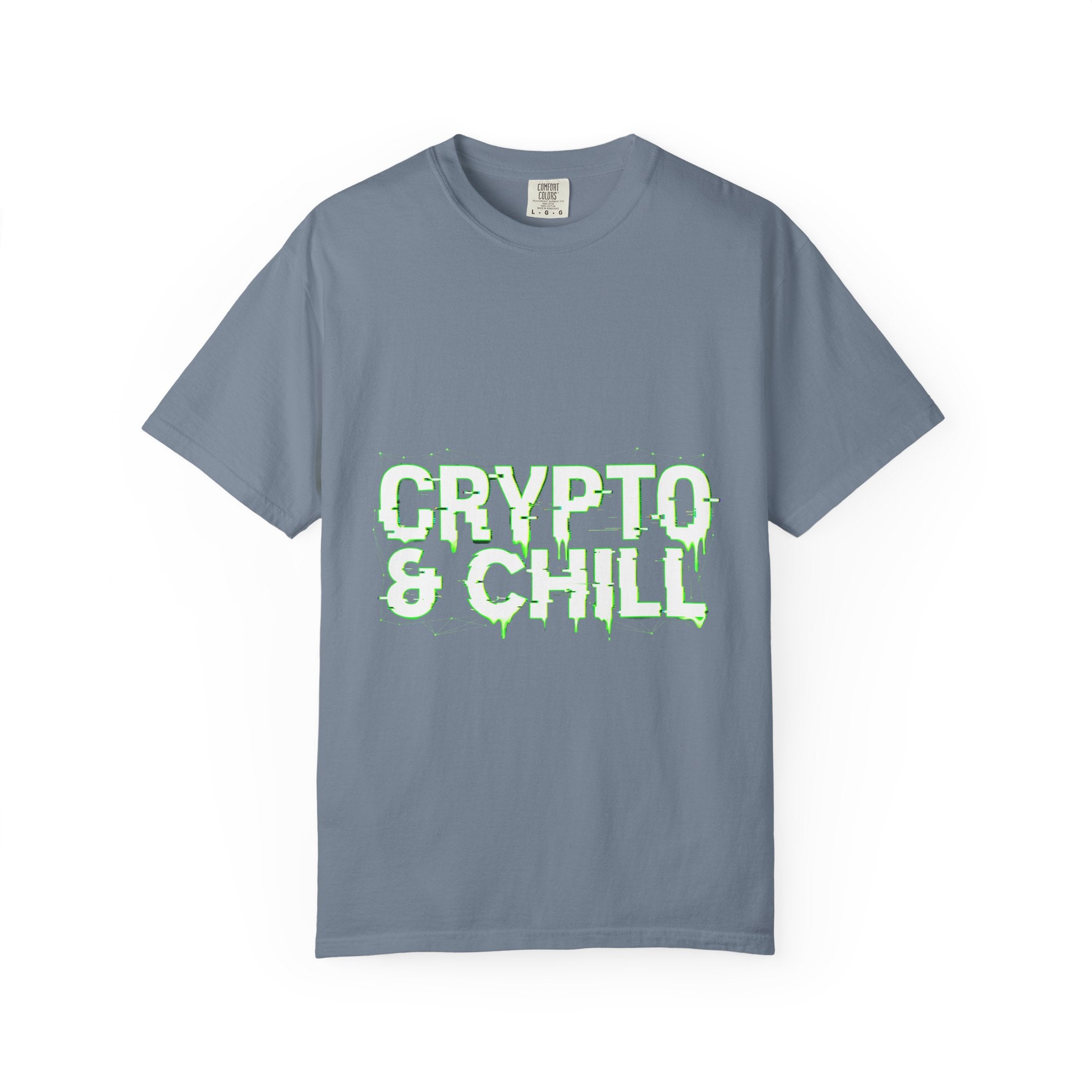 Crypto n Chill · V5 — Garment-Dyed Tee