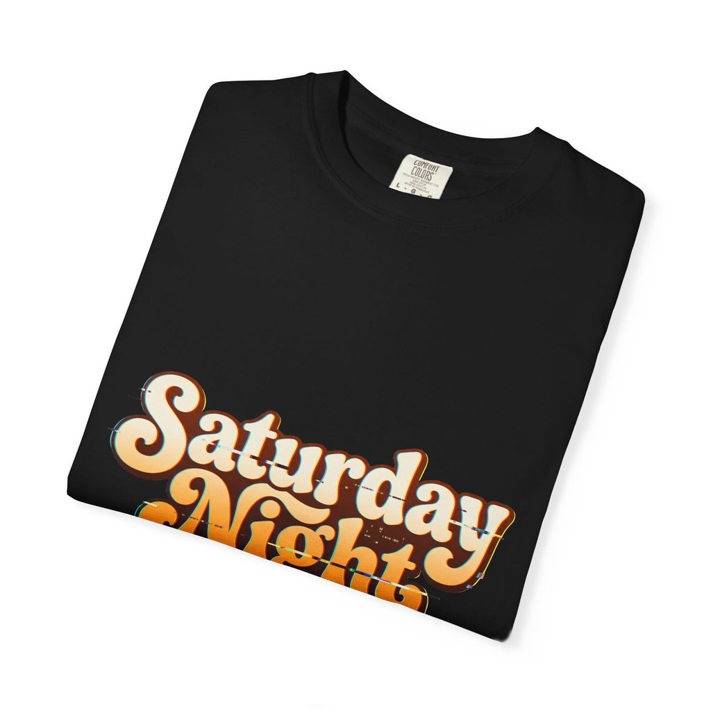 Saturday Night Fever · V3 — Garment-Dyed Tee
