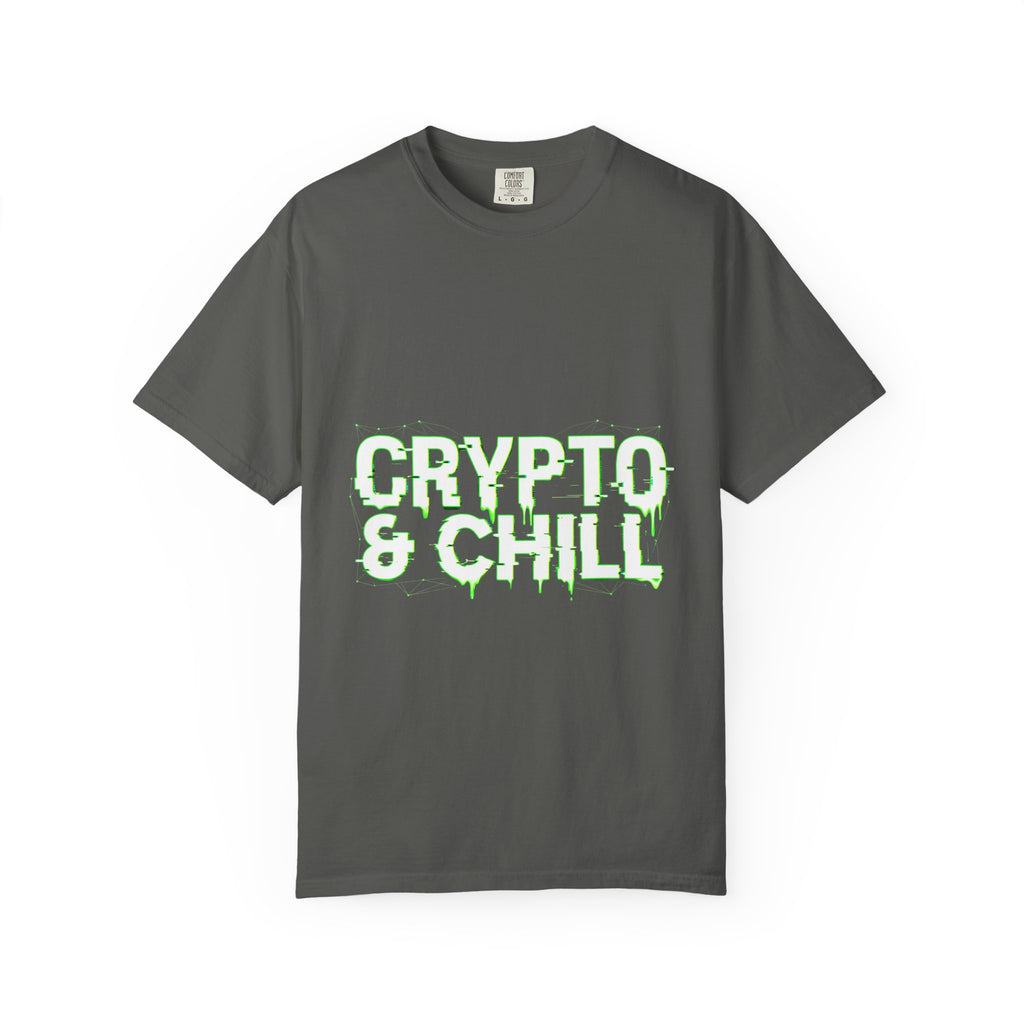 Crypto n Chill · V5 — Garment-Dyed Tee