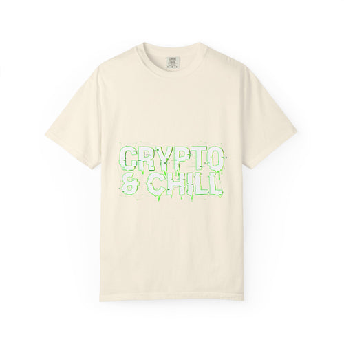 Crypto n Chill · V5 — Garment-Dyed Tee