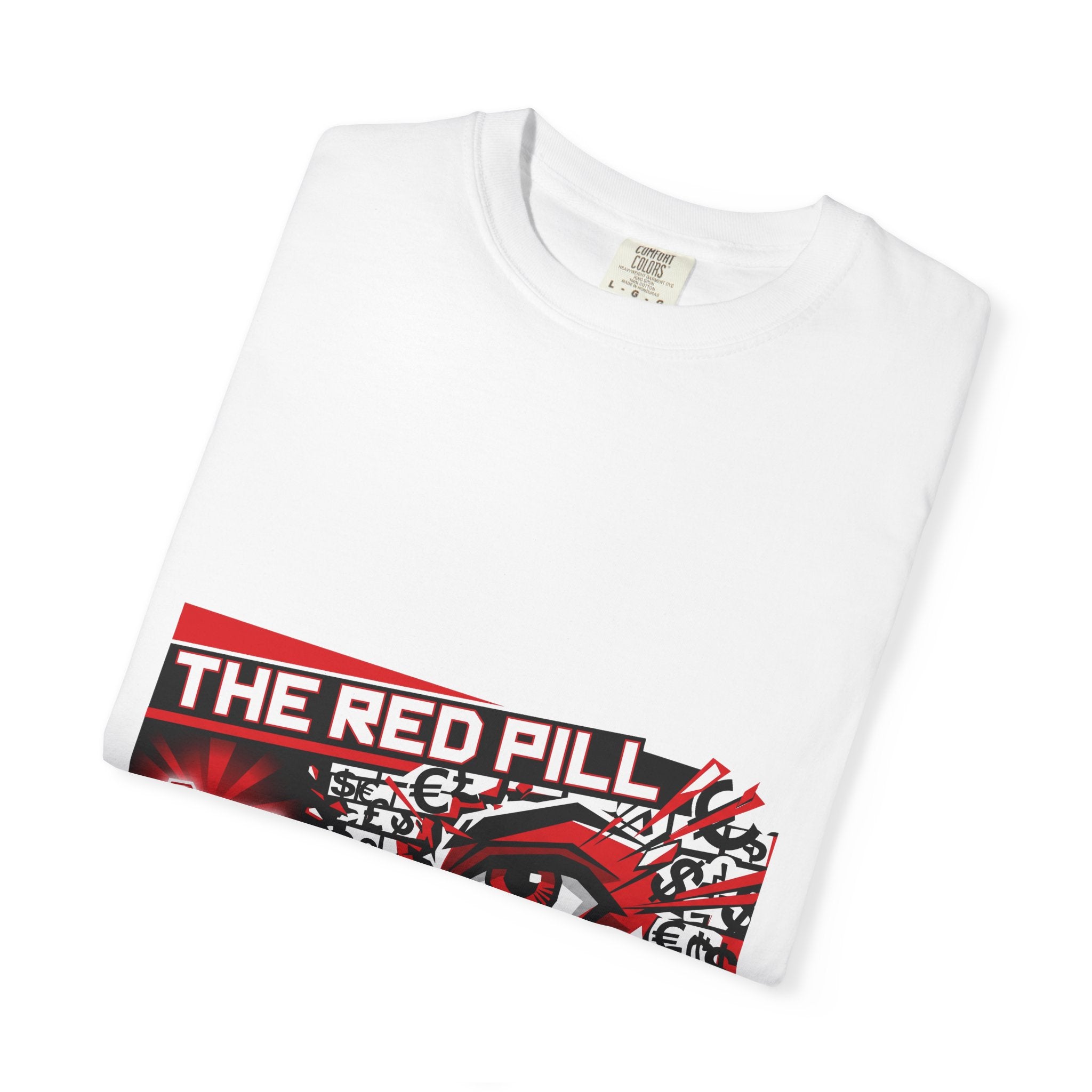 The Red Pill · V2 — Garment-Dyed Tee