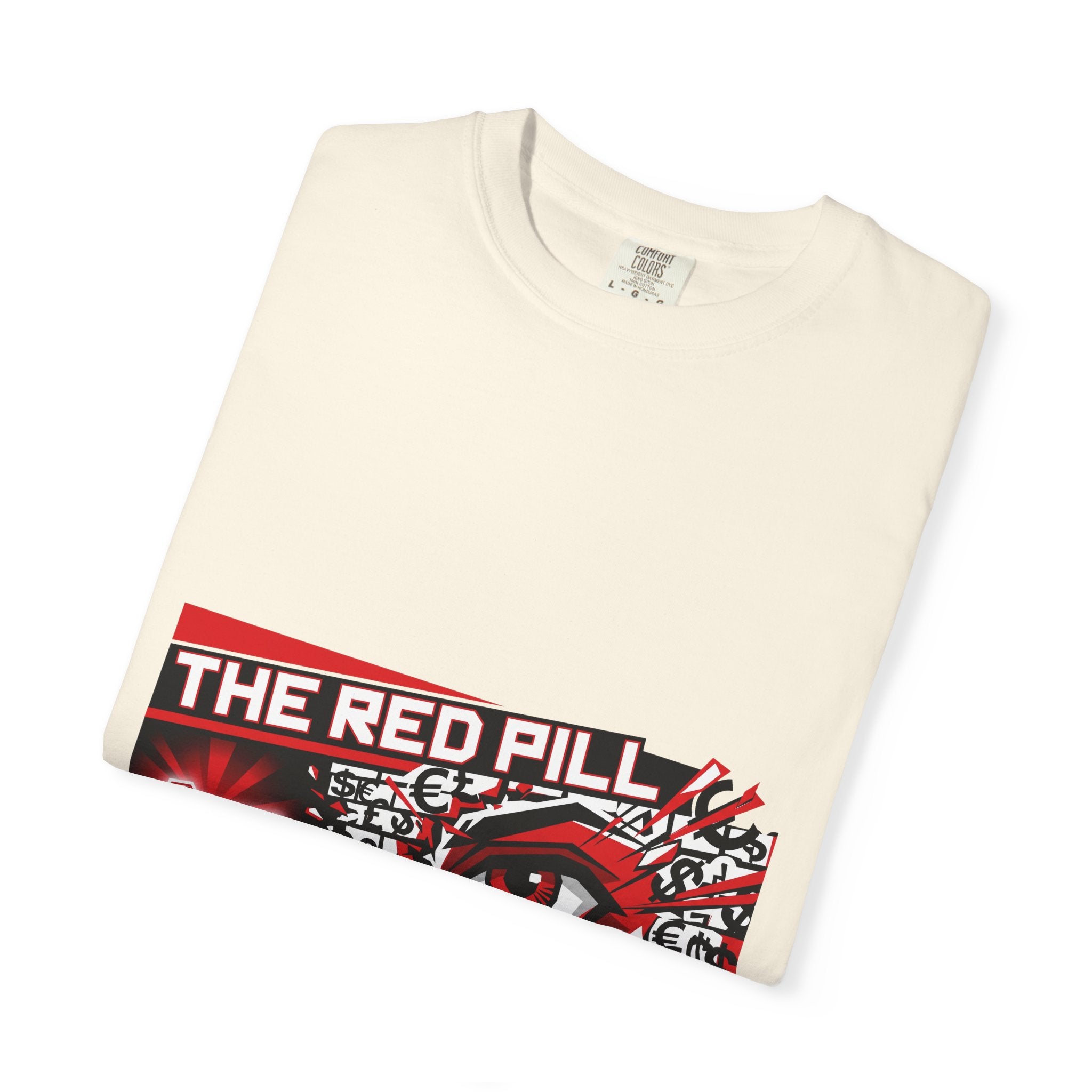 The Red Pill · V2 — Garment-Dyed Tee