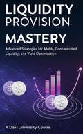 Liquidity Provision Mastery: Advanced Strategies for AMMs, Concentrated Liquidity, and Yield Optimization