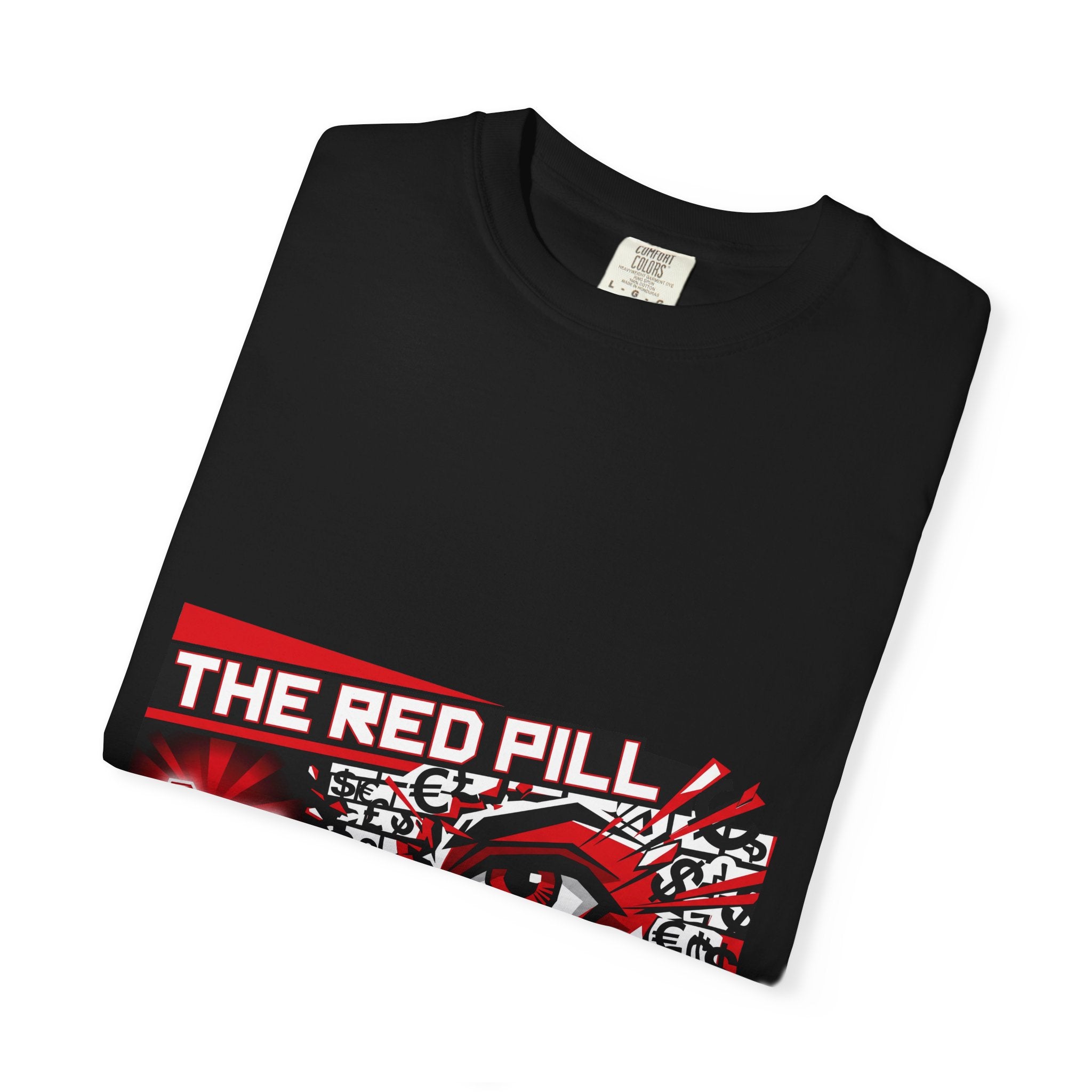 The Red Pill · V2 — Garment-Dyed Tee